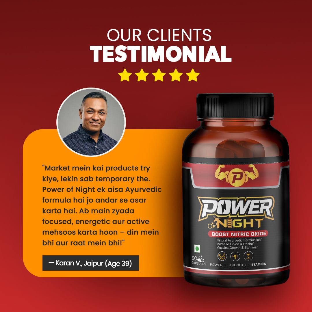 Power of Night - Ayurvedic Formula for Men's Performance