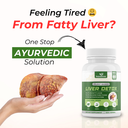 Kayashree Liver Detox - Helps in Fatty Liver and Liver Toxins