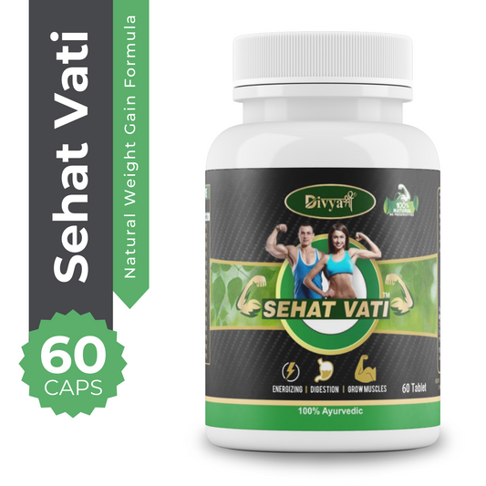 Sehat Vati - Ayurvedic Weight Gain Formula