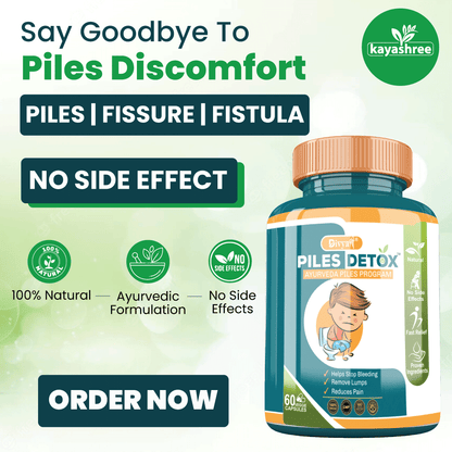 Piles Detox - Relief from Piles | Fissure | Fistula